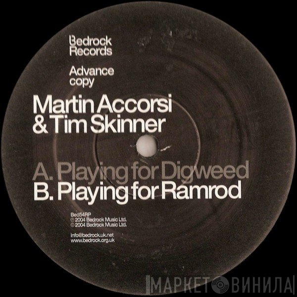 Martin Accorsi, Tim Skinner - Playing For Digweed