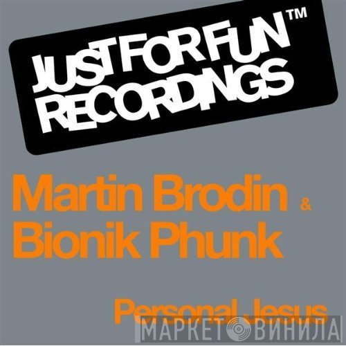 Martin Brodin & Bionik Phunk  - Personal Jesus