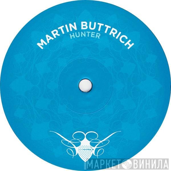 Martin Buttrich  - Hunter