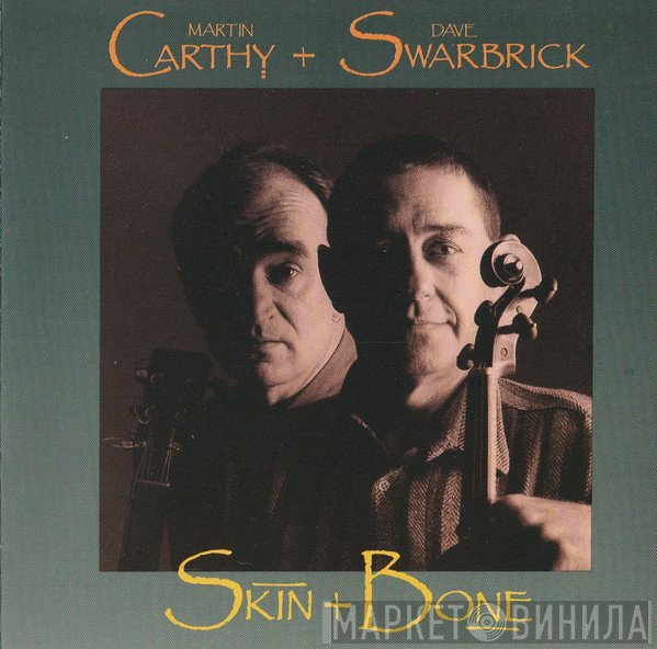 Martin Carthy And Dave Swarbrick - Skin & Bone