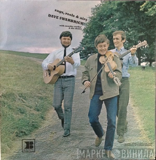 Martin Carthy, Dave Swarbrick, Diz Disley - Rags, Reels & Airs