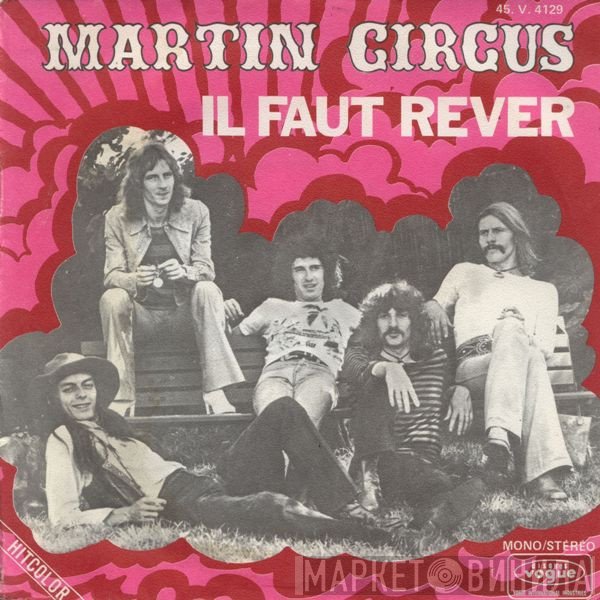 Martin Circus  - Il Faut Rêver