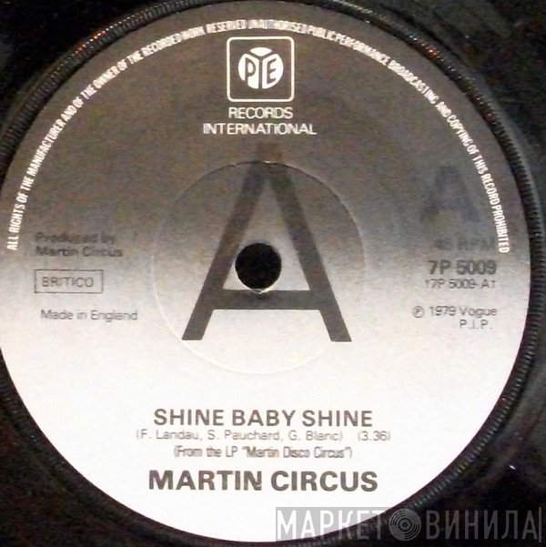 Martin Circus - Shine Baby Shine