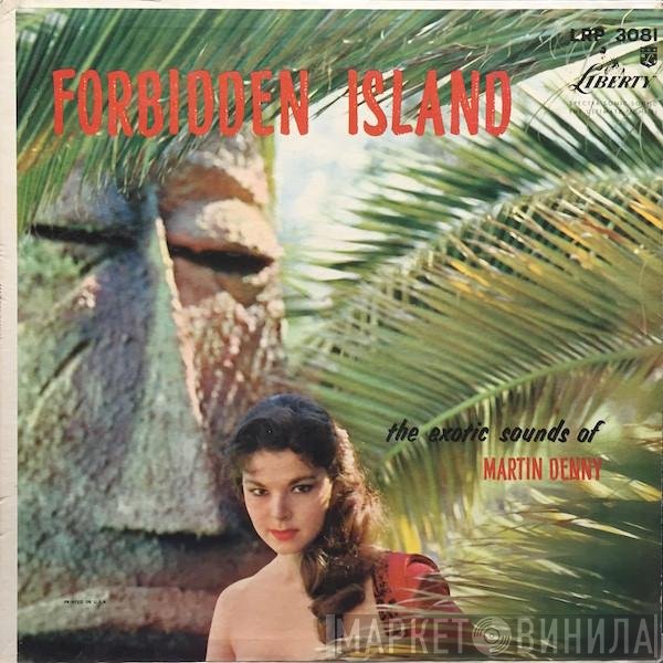 Martin Denny  - Forbidden Island