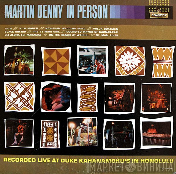 Martin Denny  - In Person