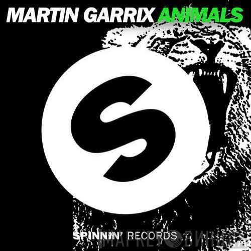 Martin Garrix  - Animals