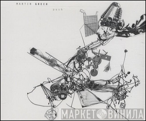 Martin Grech - Push