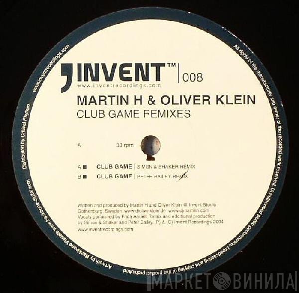 Martin H & Oliver Klein  - Club Game (Remixes)