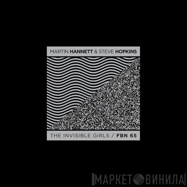 Martin Hannett, Steve Hopkins - The Invisible Girls