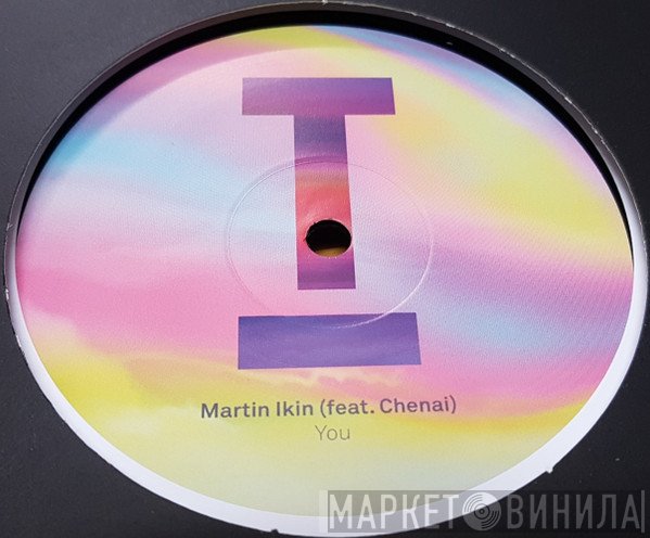 Martin Ikin, Chenai Zinyuku - You