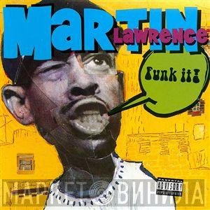 Martin Lawrence   - Funk It!