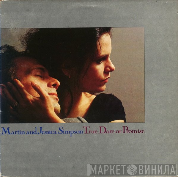 Martin Simpson, Jessica Ruby Simpson - True Dare Or Promise