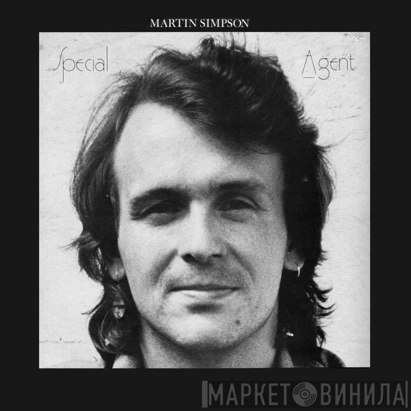 Martin Simpson - Special Agent