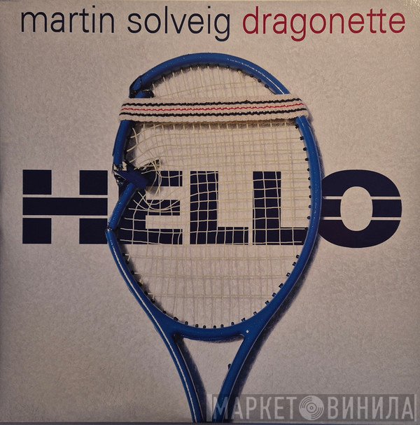 Martin Solveig & Dragonette  - Hello