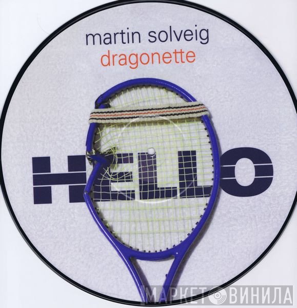 Martin Solveig / Dragonette  - Hello