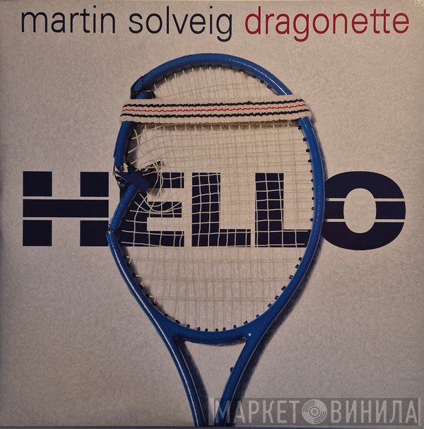 Martin Solveig, Dragonette - Hello