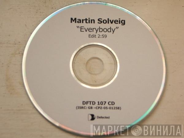 Martin Solveig - Everybody