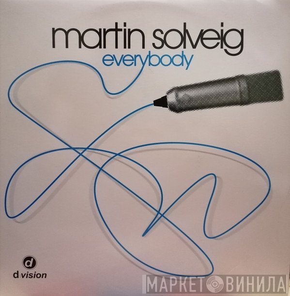 Martin Solveig  - Everybody