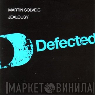 Martin Solveig - Jealousy
