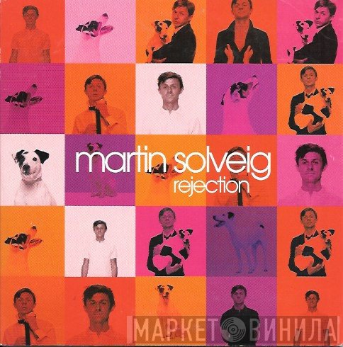 Martin Solveig  - Rejection