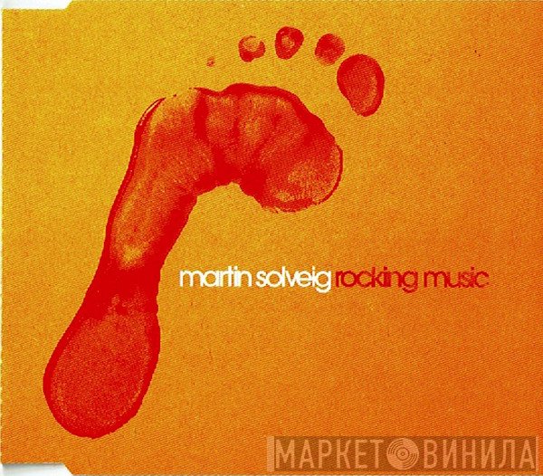 Martin Solveig  - Rocking Music