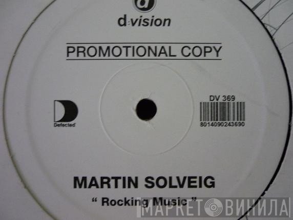 Martin Solveig  - Rocking Music
