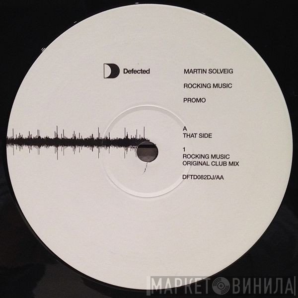 Martin Solveig  - Rocking Music
