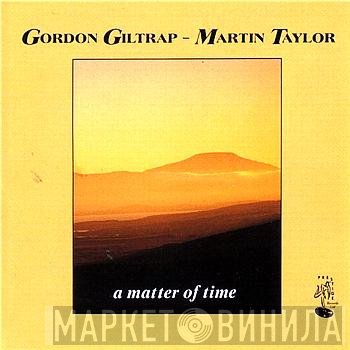 Martin Taylor, Gordon Giltrap - A Matter Of Time