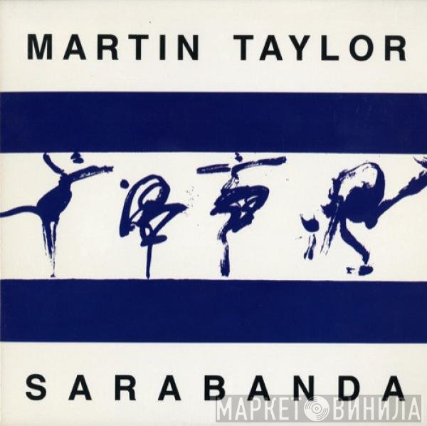 Martin Taylor  - Sarabanda