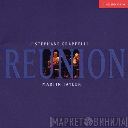 Martin Taylor, Stéphane Grappelli - Réunion
