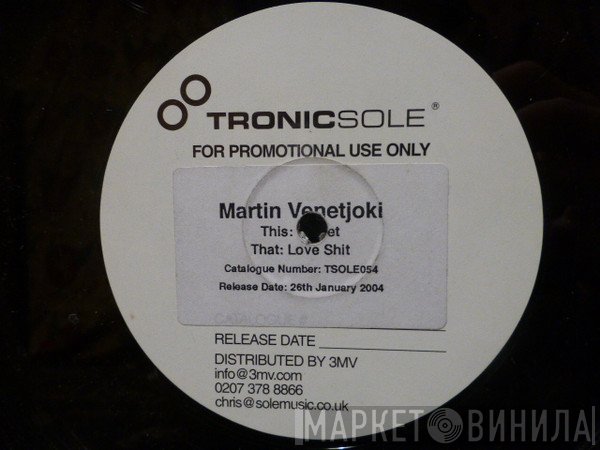 Martin Venetjoki - Closet / Love Shit