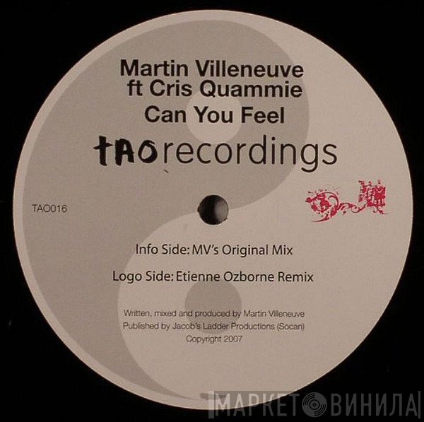 Martin Villeneuve Ft. Cris Quammie  - Can You Feel