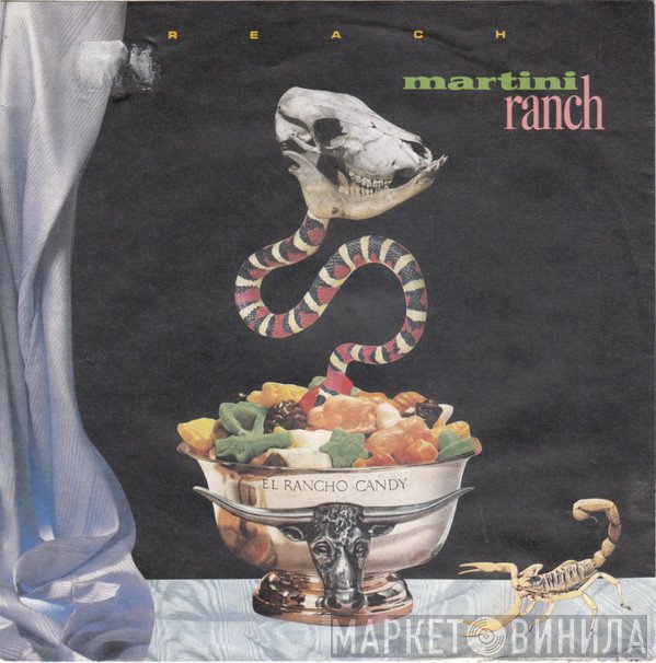 Martini Ranch  - Reach