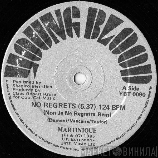 Martinique  - No Regrets (Non Je Ne Regrette Rien)