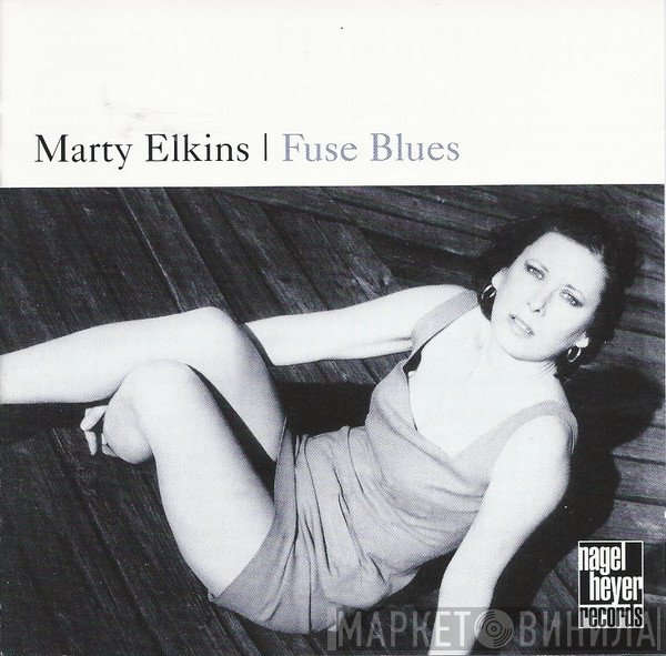 Marty Elkins - Fuse Blues