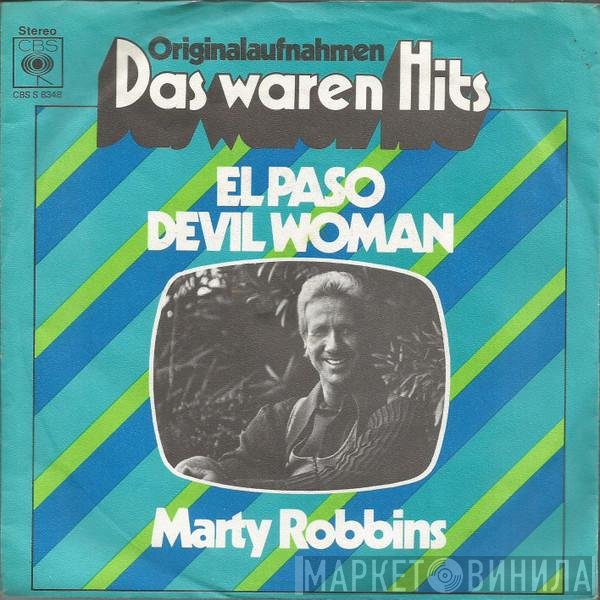 Marty Robbins  - El Paso / Devil Woman