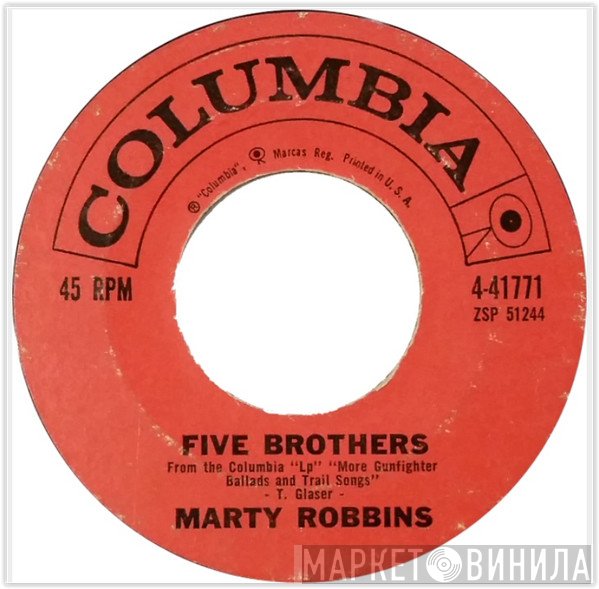 Marty Robbins  - Five Brothers / Ride, Cowboy Ride