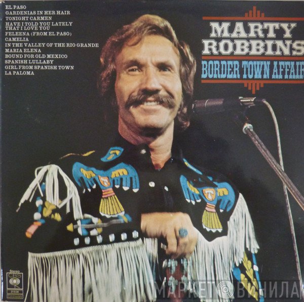 Marty Robbins - Border Town Affair