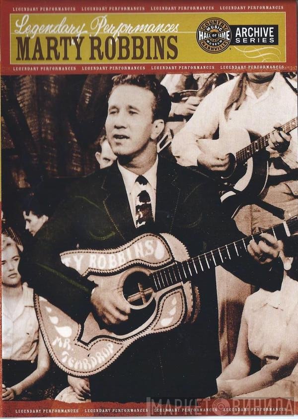 Marty Robbins  - Legendary Performances