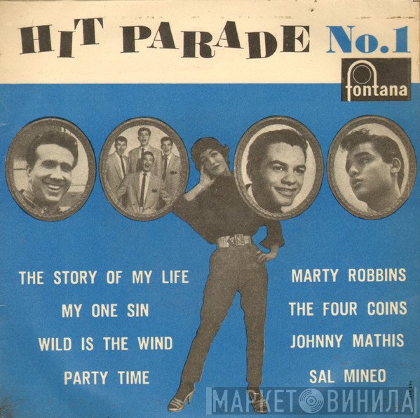 Marty Robbins, The Four Coins, Johnny Mathis, Sal Mineo   - Hit Parade No. 1