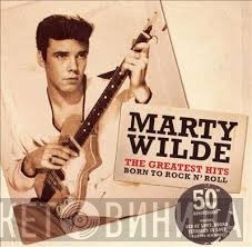 Marty Wilde - The Greatest Hits - Born To Rock N' Roll