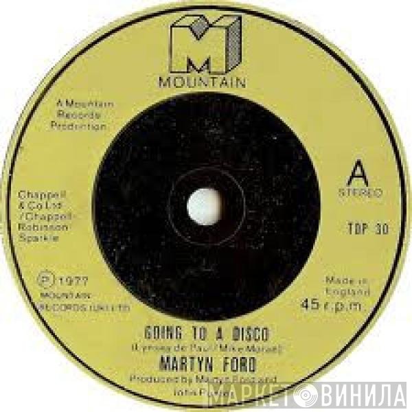 Martyn Ford - Going To A Disco
