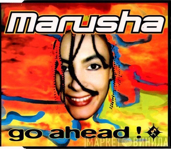 Marusha  - Go Ahead !