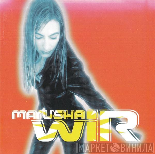 Marusha  - Wir