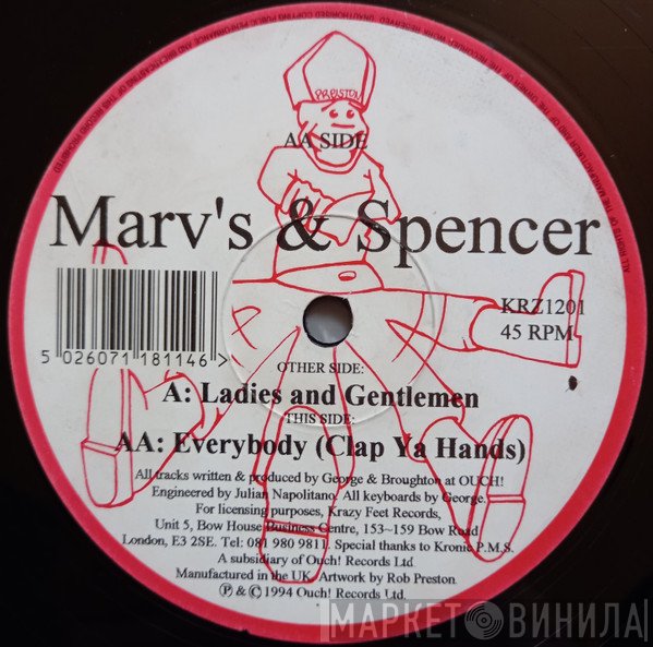 Marv's &amp; Spencer - Ladies And Gentlemen / Everybody (Clap Ya Hands)