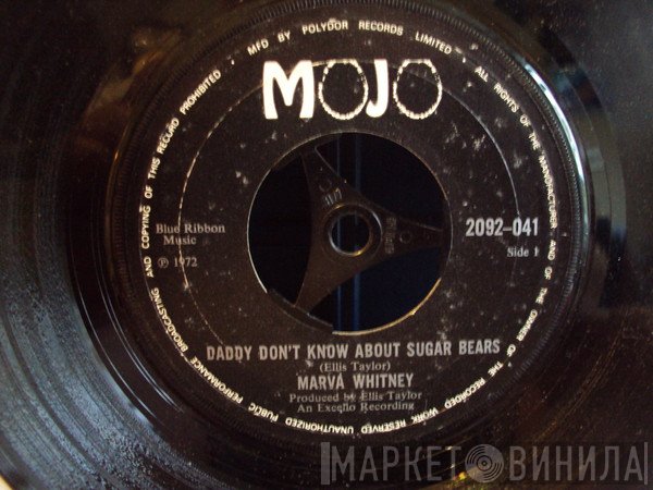 Marva Whitney - Daddy Don't Know About Sugar Bears