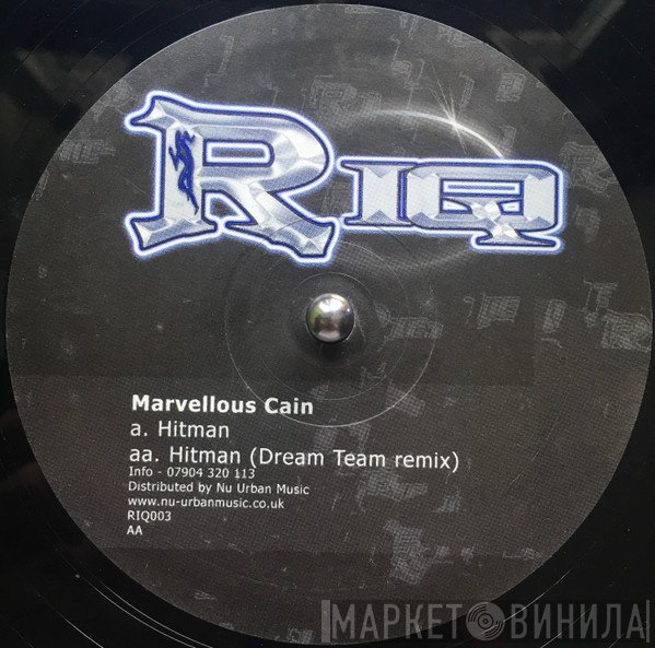 Marvellous Cain - Hitman / Hitman (Dream Team remix)