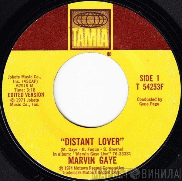 Marvin Gaye  - Distant Lover / Trouble Man