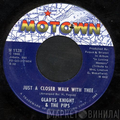 Marvin Gaye, Gladys Knight And The Pips - Just A Closer Walk With Thee / His Eye Is On The Sparrow