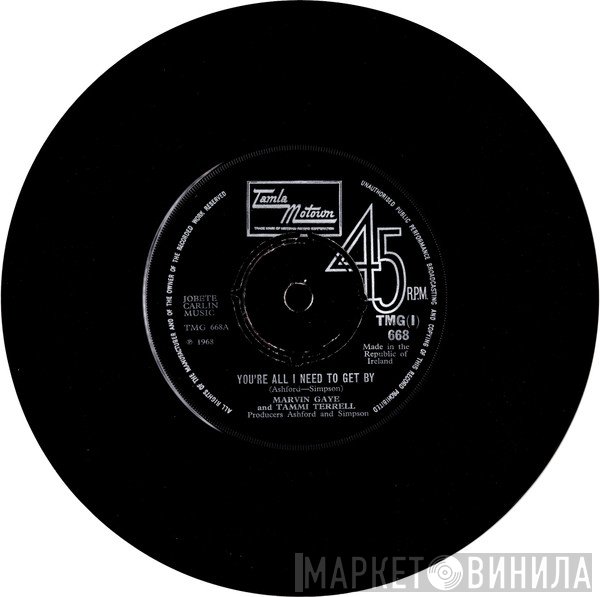 Marvin Gaye, Tammi Terrell - You're All I Need To Get By / Two Can Have A Party